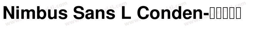 Nimbus Sans L Conden字体转换